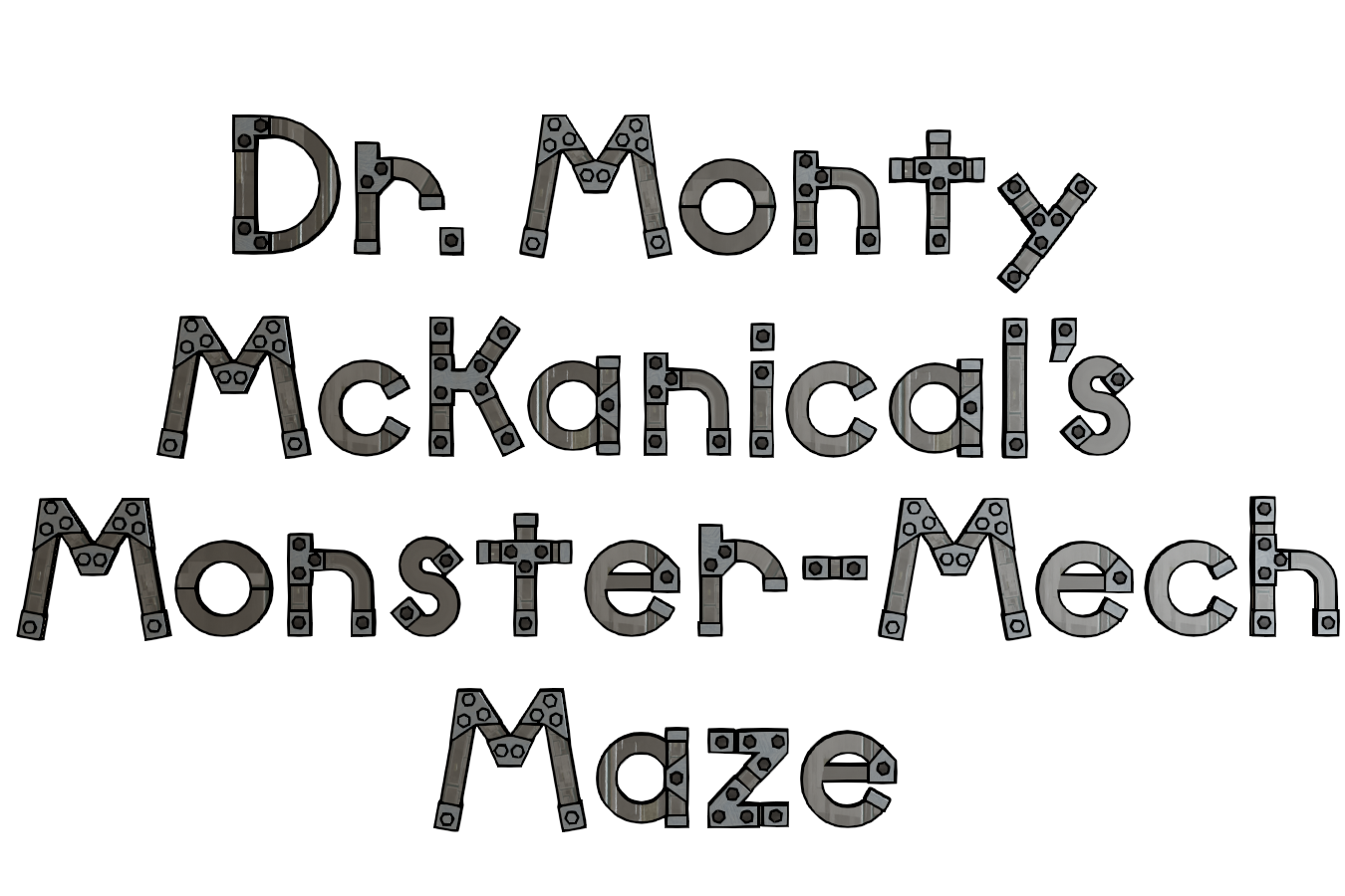 A picture of the Dr. Monty Mckanical's Monster Mech Maze game logo